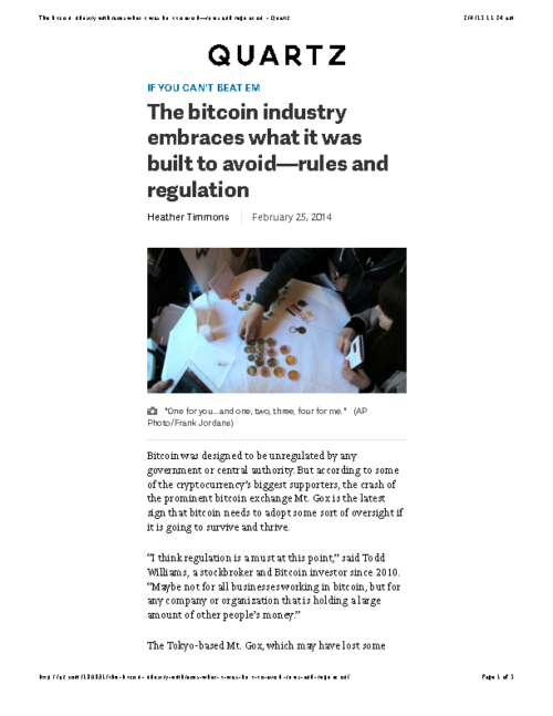 The bitcoin industry embraces what it was built to avoid—rules and regulation – Quartz