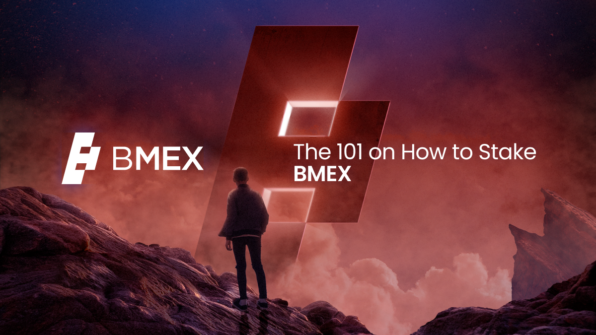 Guide to staking BMEX