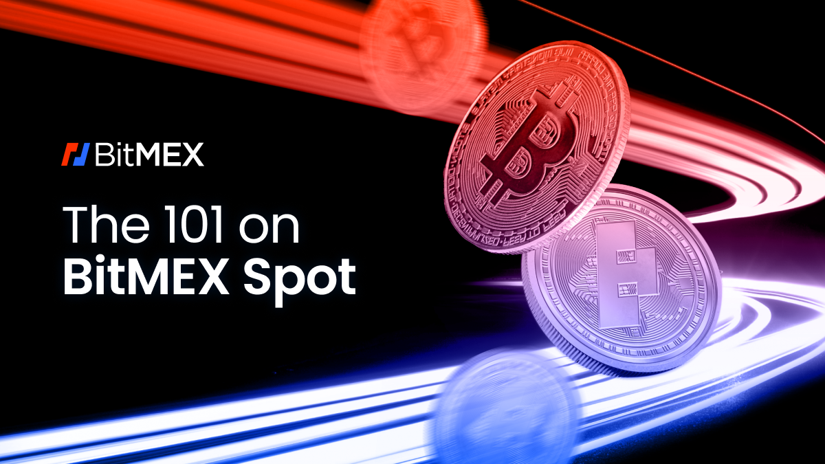 Spot trading on BitMEX Spot