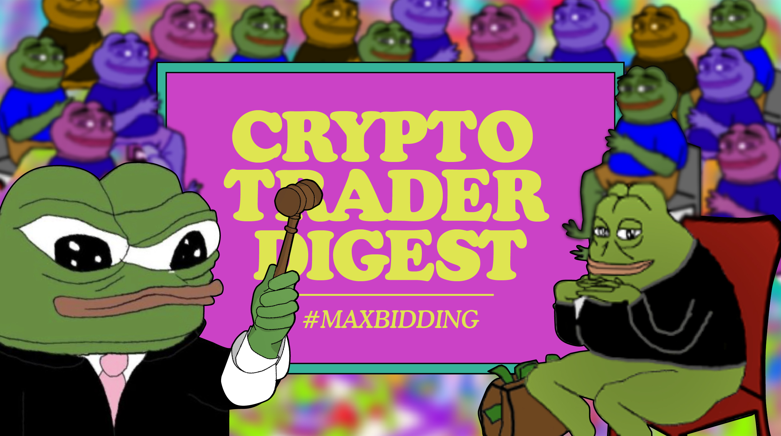 Crypto Trader Digest MAXBIDDING
